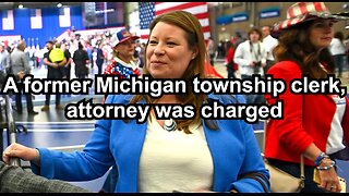 A former Michigan township clerk, attorney was charged