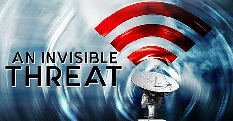 Documentary: An Invisible Threat | Microwave Radiation
