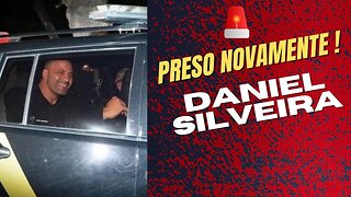 URGENTE ! DANIEL SILVEIRA É PRESO NOVAMENTE !!!