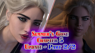 Summers Gone Chapter 5 - 2/2