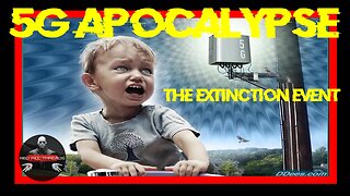 5G APOCALYPSE - THE EXTINCTION EVENT