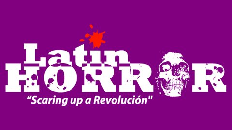 Latin Horror [Official Website]