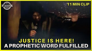 A Prophetic Word Fulfilled and Justice is Here! - David and Stacy Whited | Flyover Clip