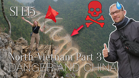 S1E15: We survived the most dangerous road of Vietnam