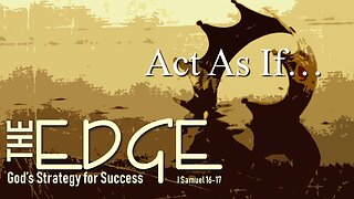 Freedom River Church - Sunday Live Stream - God's Strategy for Success: Act As If