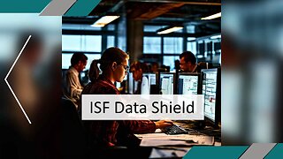 Protecting Your Imports: The Importance of Data Privacy and Protection in ISF