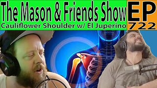 the Mason and Friends Show. Episode 722