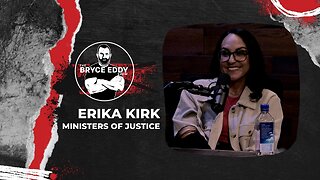 Erika Kirk | Ministers Of Justice | Episode 204