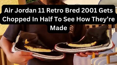 Air Jordan 11 Retro Bred 2001 Gets Chopped In Half To See How They’re Made