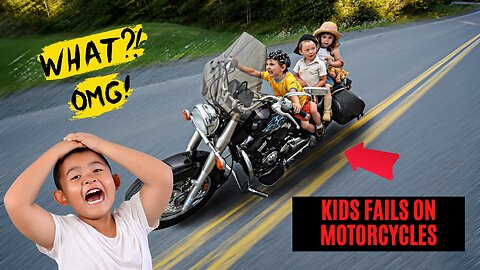 Kids fails on motorcycles