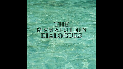 Mamalution Dialogues Feb 3, 2023