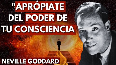 MANIFESTAR CON CONSCIENCIA, ENCUENTRA AL MAESTRO DENTRO DE TI Neville Goddard Español #manifestacion