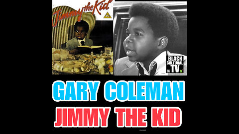 BCTVV#53 JIMMY THE KID Featuring GARY COLEMAN