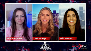 The Right View with Lara Trump, Erin Elmore, Brianna Lyman - 4/30/24