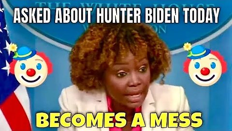 Hunter Biden Question Causes KARINE to become a BUMBLING MESS!