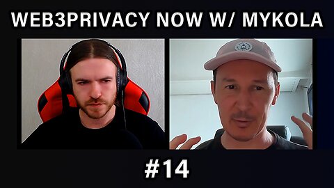 Web3Privacy Now w/ Mykola | FIAT LUX Podcast #14