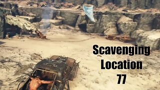 Mad Max Scavenging Location 77