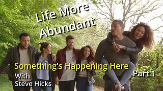 S1E12 1 Life More Abundant