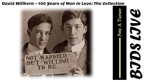 David Millbern - 100 Years of Men In Love: The Collection