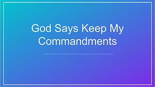 10 Commandments are the Ten Commandments required today