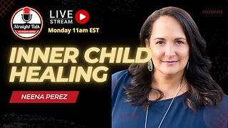 Inner Child Healing with Neena Perez