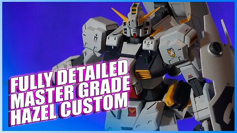 Master Grade Hazel Custom Review [Detailed Gundam Model Kit Impressions]
