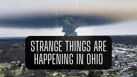 STRANGE THINGS ARE HAPPENING IN OHIO