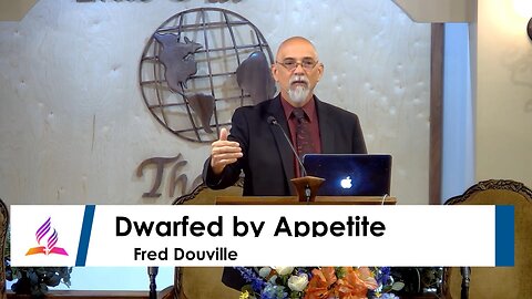 01 - Dwarfed by Appetite - 6/1/24