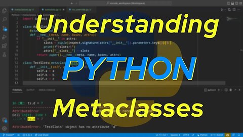 Understanding Python: Metaclasses