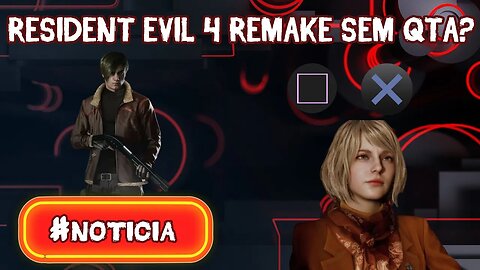 Resident Evil 4 Remake sem quick time event?