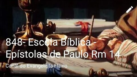 848- Escola Bíblica - Epístolas de Paulo Rm 14