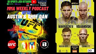 UFC 284 PREVIEW 👊🏻MMA COMBAT SPORTS WEEKLY PODCAST WITH AUSTIN & CHEF DAN 🎙️️