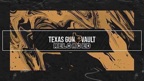 I have relaunched a new channel - The Texas Gun Vault Reloaded! Let's make TGV great again!