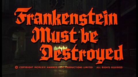Frankenstein Must Be Destroyed (T-RO'S TOMB)