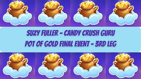 A crazy number of tabs open for Pot of Gold Event in Candy Crush Saga. Don't know if it'll work!