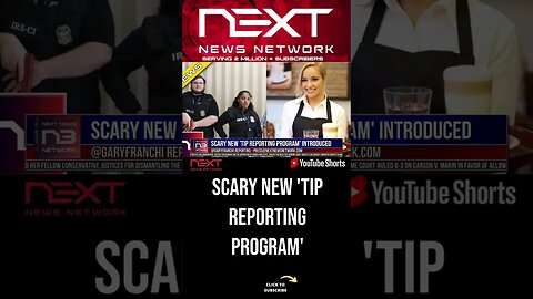 Scary New 'Tip Reporting Program' Introduced #shorts
