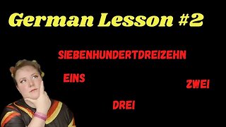German Lesson 2 | Zahlen