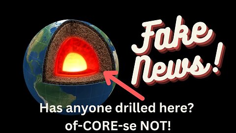 How can Earth's Core REVERSE -- if it doesn't EXIST?