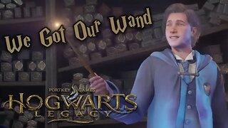 Hogwarts Legacy - Part 3 - We Finally Got Our Wand