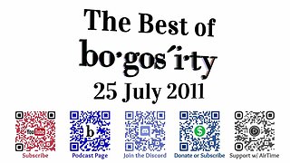 🎙️Classic Bogosity Podcast 25 July 2011