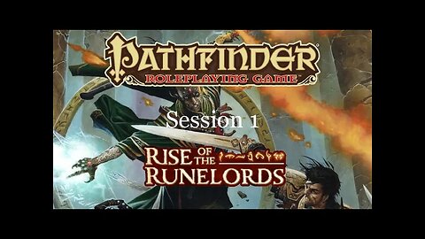 Pathfinder. Rise of the Runelords. 1.