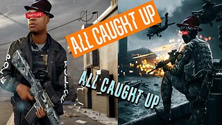 Battlefield 4 & Hardline- All Caught Up {One Last Match}