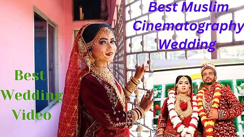 Best Muslim Wedding | Best Cinematography 2023 | Best Wedding Video 2023
