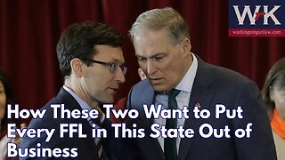 How These Two Want to Put Every FFL in This State Out of Business