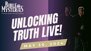 Unlocking Truth Live!