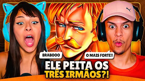 OKABE - Escanor (Nanatsu no Taizai) - Orgulho | [React em Casal] 🔥