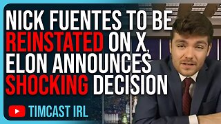 Nick Fuentes To Be REINSTATED On X, Elon Musk Announces Shocking Decision