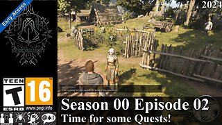Bellwright EA 2024 (Season 00 Episode 02) Time for some Quests!