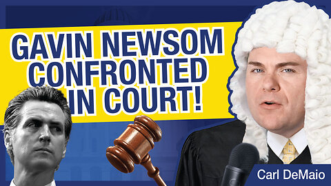 Gavin Newsom Confronted in Court!