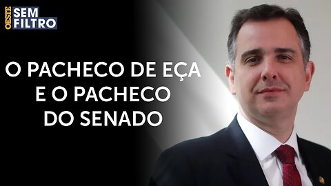 O que o Pacheco de Eça de Queiroz nos ensina sobre o Pacheco do Senado? Augusto Nunes comenta | #osf